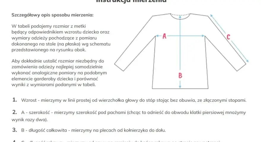 Instrukcja mierzenia odzieży: rozmiar 134 jaki wiek? Schemat pokazuje jak mierzyć wzrost (A), szerokość (B) i długość rękawa (C) ubrań dla dzieci.